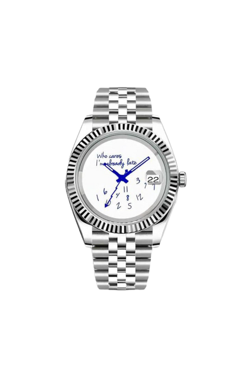 Seiko Datejust Who Cares I'm Already Late